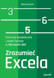 zrozumiec-excela-formuly-dynamiczne-i-nowe-funkcje-w-microsoft-365