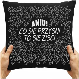 poduszka-prezent-na-urodziny-18-co-sie-przysni-to-sie-zisci-smieszna-imie