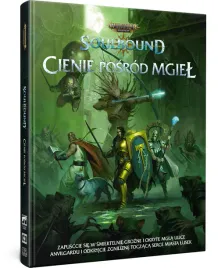 podrecznik-warhammer-age-of-sigmar-roleplay-soulbound-cienie-posrod-mgi