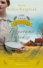 przeorane-miedze-saga-wiejska-tom-4-powiesc-inspirowana-historia-autorki