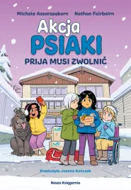 komiks-dla-dzieci-ksiazeczka-akcja-psiaki-prija-musi-zwolnic-tom-3