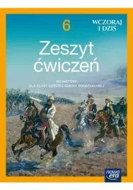 wczoraj-i-dzis-zeszyt-cwiczen-historia-klasa-6-szkoly-podstawowej-2025-2027