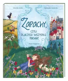 ksiazka-edukacyjna-dla-dzieci-zapachy-czyli-dlaczego-wszystko-pachnie