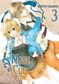 manga-o-chlopcu-ze-wspomnieniami-z-poprzedniego-wcielenia-nasz-cud-tom-3