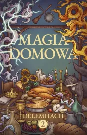 ksiazka-magia-domowa-tom-2-ogrzewajaca-serce-historia-cozy-fantasy-2024