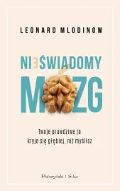 ksiazka-nieswiadomy-mozg-twoje-prawdziwe-ja-kryje-sie-glebiej-niz-myslisz