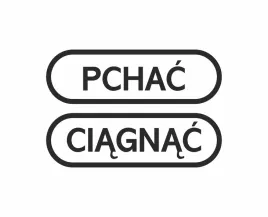 naklejka-pchac-ciagnac
