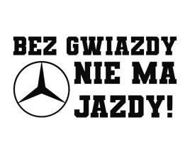 naklejka-bez-gwiazdy-nie-ma-jazdy