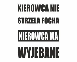 naklejka-na-ciezarowke-or-kierowca-nie-strzela-focha