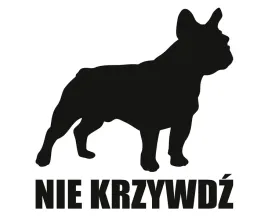naklejka-nie-krzywdz-or-buldog-francuski