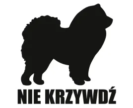 naklejka-nie-krzywdz-or-chow-chow