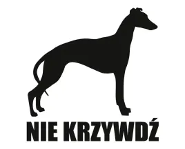naklejka-nie-krzywdz-or-whippet