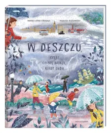 w-deszczu-czyli-co-sie-dzieje-kiedy-pada