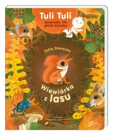 wiewiorka-z-lasu-tuli-tuli-opowiada