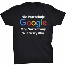 nie-potrzebuje-google-koszulka-narzeczony-prezent