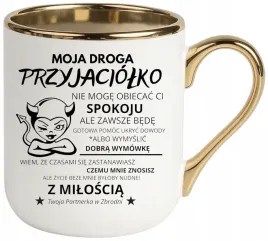kubek-premium-oryginalny-smieszny-prezent-dla-przyjaciolki-kolezanki