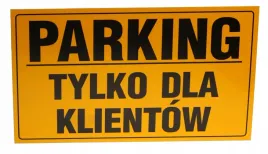 tablica-tabliczka-parking-tylko-dla-klientow-pcv