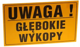 tablica-tabliczka-uwaga-glebokie-wykopy-dziury-pcv