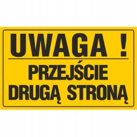 tablica-uwaga-przejscie-druga-strona-20x33