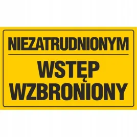 tablica-niezatrudnionym-wstep-wzbroniony-20x33