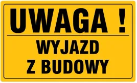 tablica-pcv-uwaga-wyjazd-z-budowy-20x33cm