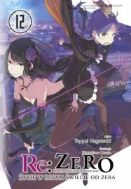 re-zero-zycie-w-innym-swiecie-od-zera-ln-tom-12