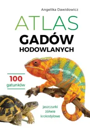 atlas-gadow-hodowlanych-100-gatunkow-jaszczurki-zolwie-krokodylowe