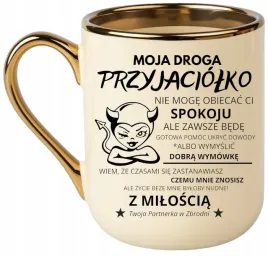 kubek-premium-oryginalny-smieszny-prezent-dla-przyjaciolki-kolezanki