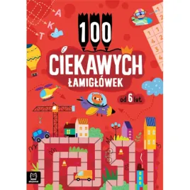 100-ciekawych-lamiglowek-dla-dzieci-od-6-lat-aksjomat