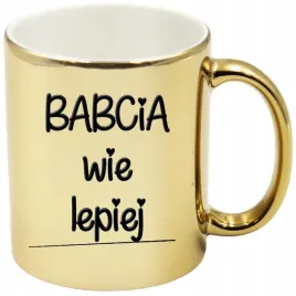 kubek-zloty-premium-prezent-dzien-babci-rozne-wzory-babcia