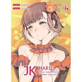 manga-jk-haru-zycie-prostytutki-w-innym-swiecie-tom-4