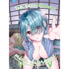 manga-tam-gdzie-hinoenma-mowi-dobranoc-tom-02