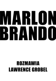 marlon-brando-rozmawia-lawrence-grobel-marlon-brando-lawrence-grobel