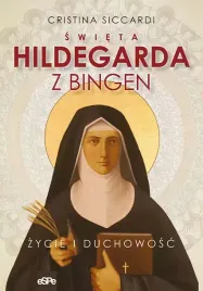 swieta-hildegarda-z-bingen-zycie-i-duchowosc