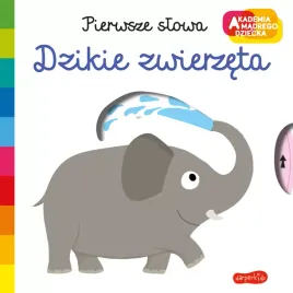 akademia-madrego-dziecka-pierwsze-slowa-dzikie-zwierzeta