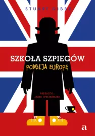 szkola-szpiegow-podbija-europe