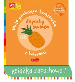 akademia-madrego-dziecka-moja-pachnaca-ksiazeczka-z-kolorami-zapachy-swia