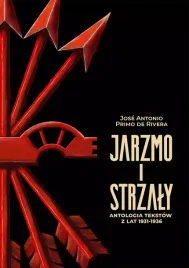 jarzmo-i-strzaly-antologia-tekstow-z-lat-1931-1936