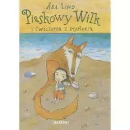 piaskowy-wilk-i-cwiczenia-z-myslenia