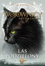 wojownicy-swit-klanow-tom-5-las-podzielony