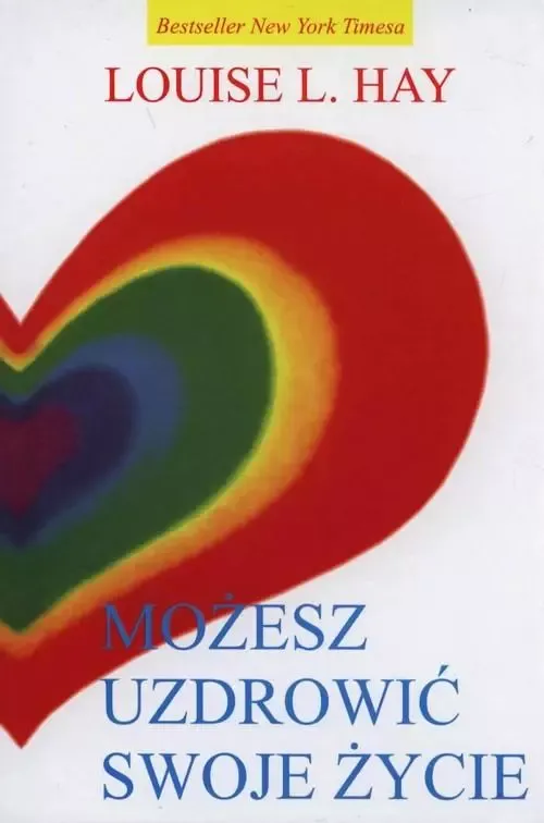 mozesz-uzdrowic-swoje-zycie