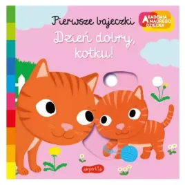 akademia-madrego-dziecka-pierwsze-bajeczki-dzien-dobry-kotku