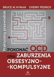 pokonac-ocd-czyli-zaburzenia-obsesyjno-kompulsyjne