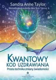 kwantowy-kod-uzdrawiania-prosta-technika-zmiany-swiadomosci