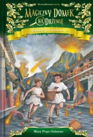 magiczny-domek-na-drzewie-tom-13-wakacje-pod-wulkanem