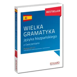 wielka-gramatyka-jezyka-hiszpanskiego-z-cwiczeniami-poziom-a1-c1