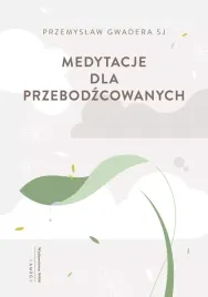 medytacje-dla-przebodzcowanych