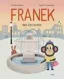 franek-ma-zyczenie