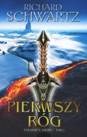 pierwszy-rog-cykl-tajemnica-askiru-tom-1