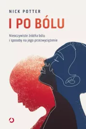 i-po-bolu-nieoczywiste-zrodla-bolu-i-sposoby-na-jego-przezwyciezenie